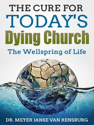 cover image of The Cure for Today's Dying Church
